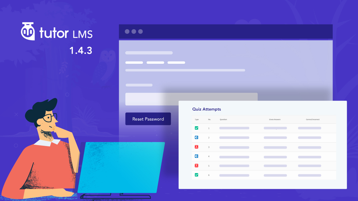 Tutor LMS Updated with Native Login System, Students’ Quiz Attempt View, Logo Upload Option & More!