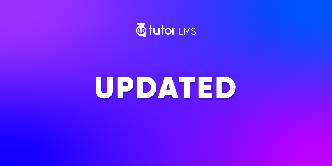 Tutor LMS v1.5.6 – Feature Image in Lesson, Search Improvements & More