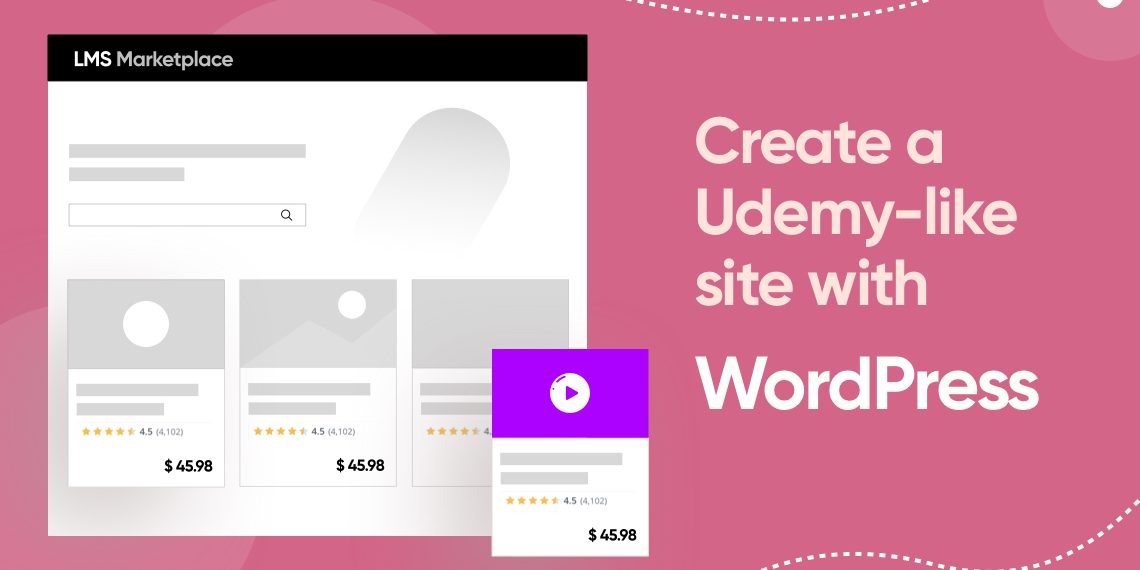 How to Build a Site Like Udemy with WordPress