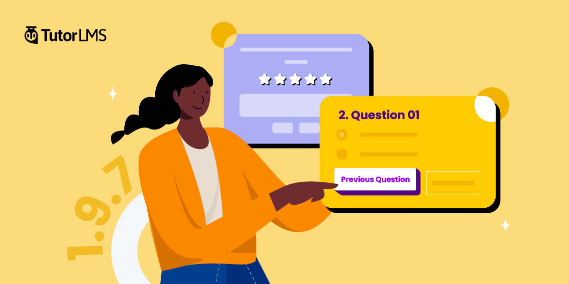 Tutor LMS Updated to v1.9.7: New Features, Improvements, Fixes, and More