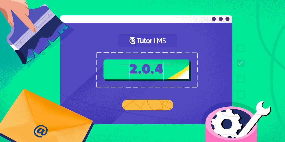 Tutor LMS 2.0.4 Brings Improvements to the Email Notifications and Other Fixes