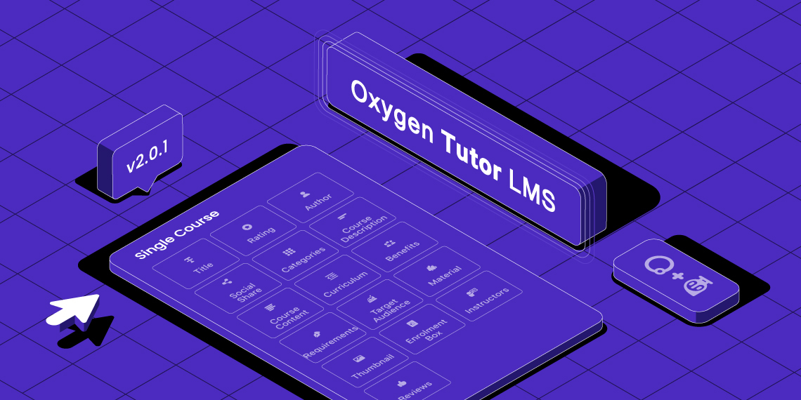 Hold Your Breath for the Oxygen Tutor LMS 2.0.1 Update