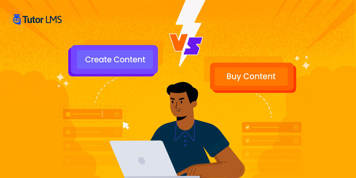 Creating VS Buying Content: Choosing The Best For Your eCourse
