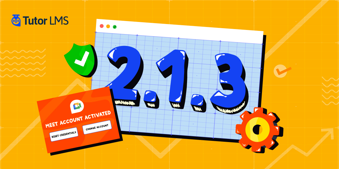 Tutor LMS v2.1.3: Enhanced Quiz Mechanism, Significant Security Improvements, and More