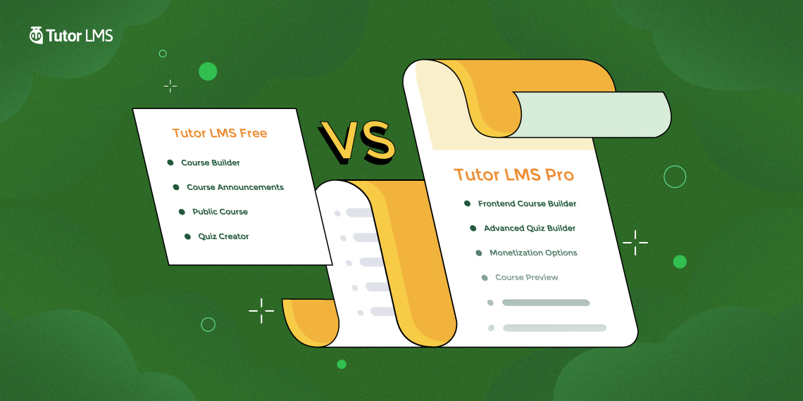 From Free To Paid, Why You Should Upgrade to Tutor LMS Pro