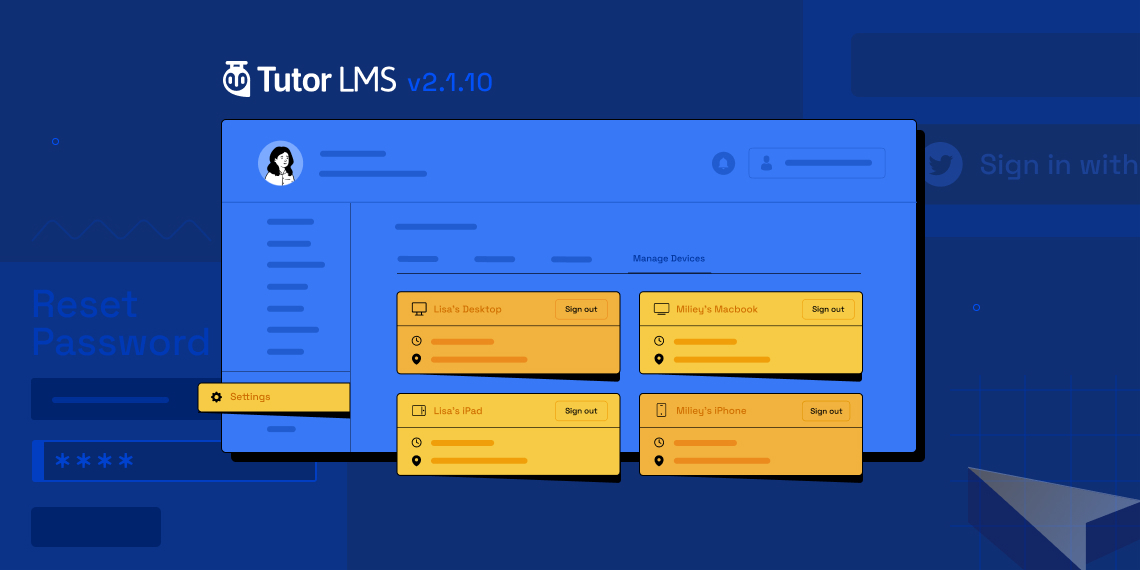 Tutor LMS v2.1.10: Limit Active Login Sessions, New Twitter Social Login, & More