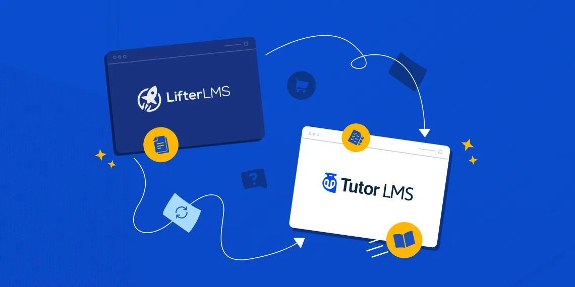 Tutor LMS Migration Tool Introduces Migration From LifterLMS
