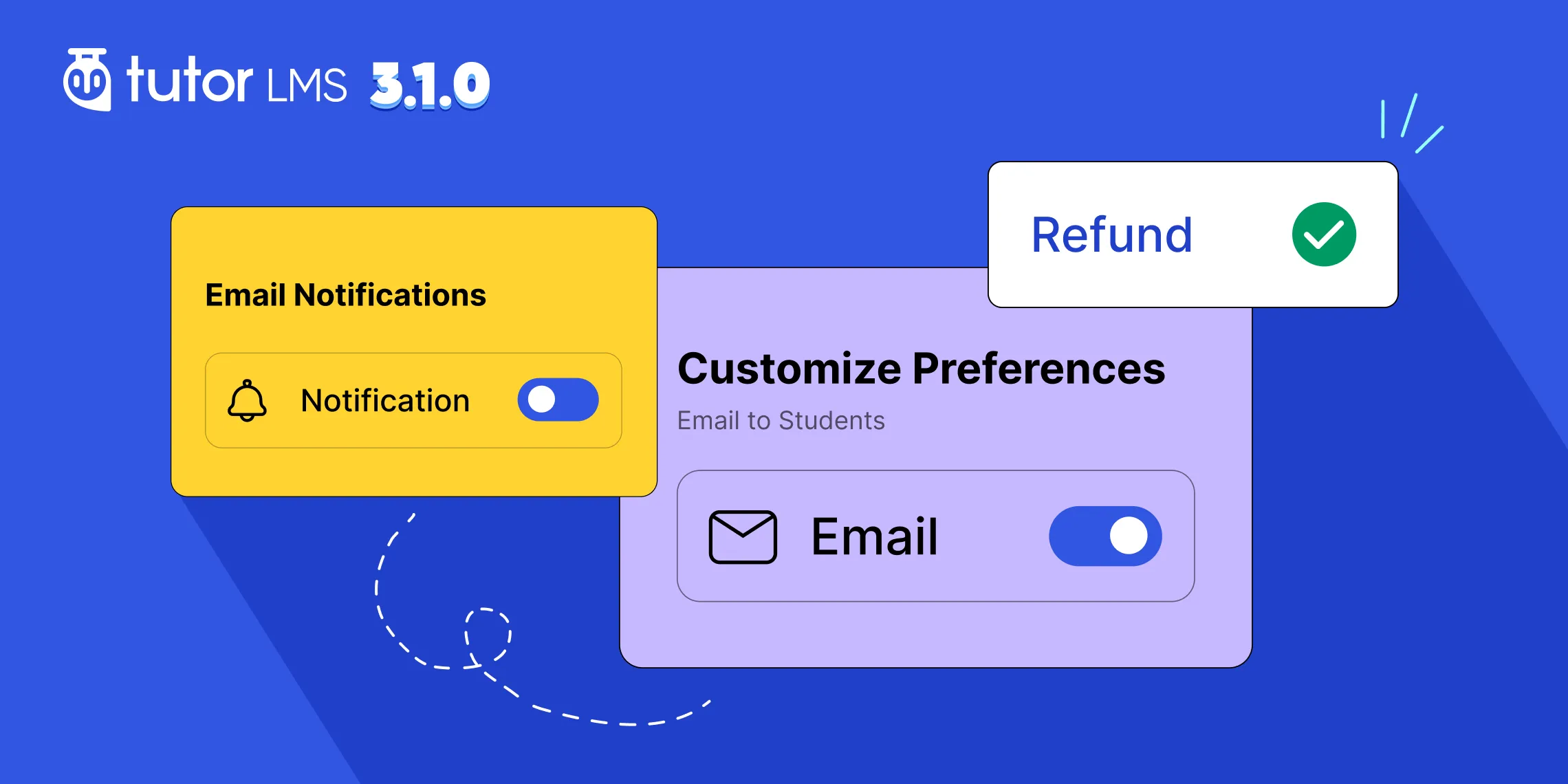 Tutor LMS v3.1.0: Email Notification Control, Seamless Refunds, WPML Magic & More!