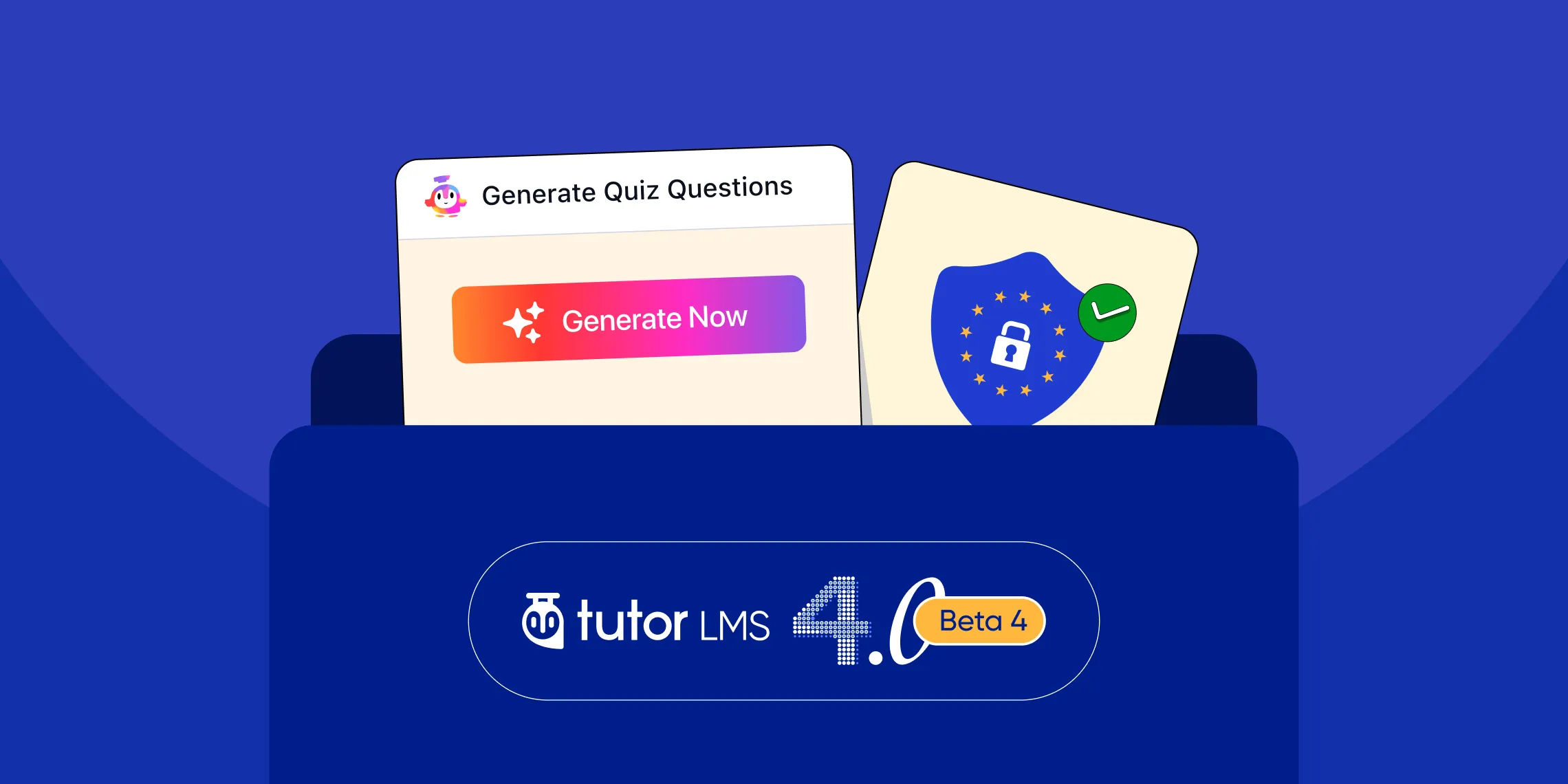 Tutor LMS 4.0 Beta 4 Is Released with GDPR Compliance, AI Question Creation & Key Fixes