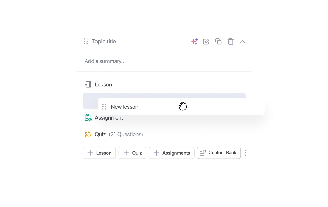 A course builder interface showing a topic with lesson, assignment, and quiz items, a