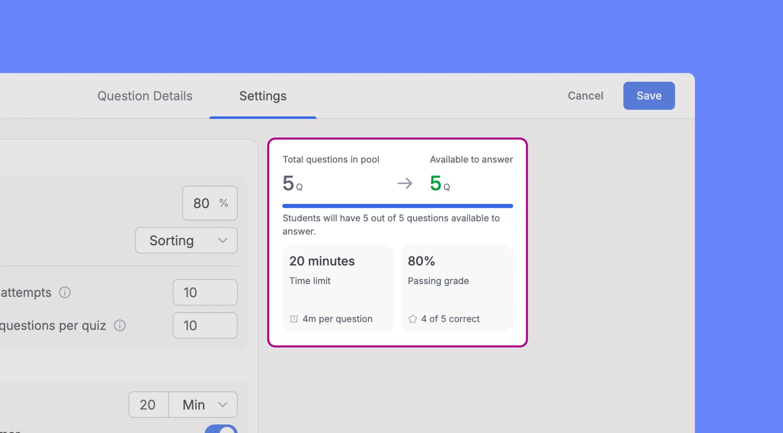 Quiz Settings- Auto Update Live Summary of all settings