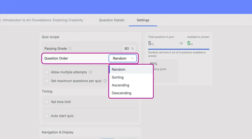 Quiz Settings- Set Quiz Question Order
